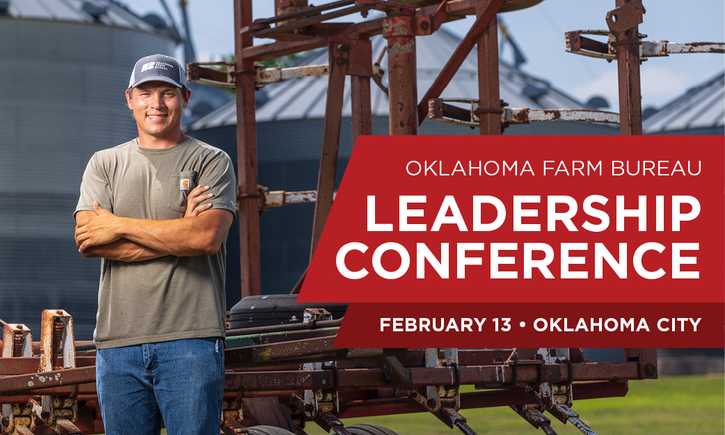 OKFB’s 2024 Leadership Conference set for Feb. 13 Oklahoma Farm Bureau